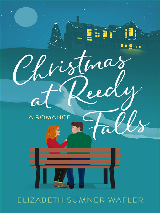 Title details for Christmas at Reedy Falls by Elizabeth Sumner Wafler - Available